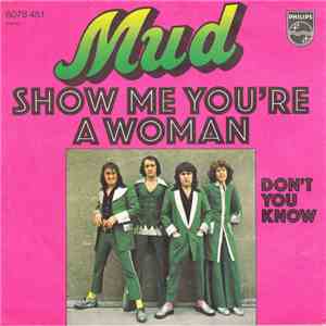Mud - Show Me You're A Woman download flac