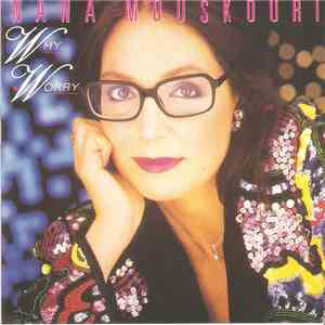 Nana Mouskouri - Why Worry download flac