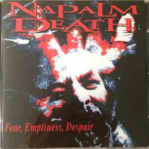 Napalm Death - Fear, Emptiness, Despair download flac