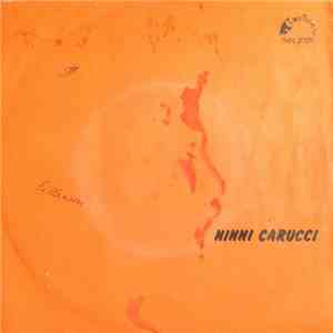 Ninni Carucci - La Casa In Fondo Al Paese / Volando Via Sulla Città download flac