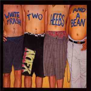 NOFX - White Trash, Two Heebs And A Bean download flac