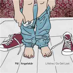 Pål Angelskår - Lifeline / Go Get Lost download flac