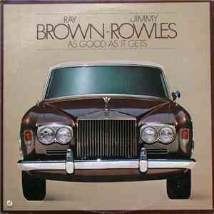 Ray Brown · Jimmy Rowles - As Good As It Gets download flac