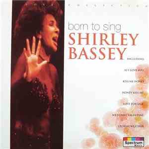 Shirley Bassey - Born To Sing download flac