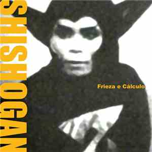 Shishogan - Frieza E Cálculo download flac