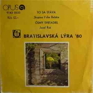 Skupina Ľuba Beláka / Jozef Ráž - To Sa Stáva / Ôsmy Svetadiel download flac