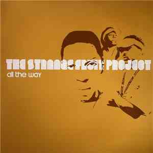 Strange Fruit Project - All The Way / Maintain download flac