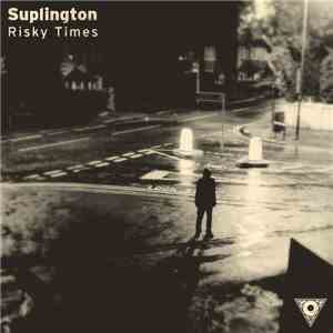 Suplington - Risky Times download flac