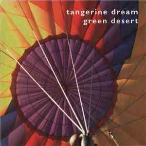 Tangerine Dream - Green Desert download flac
