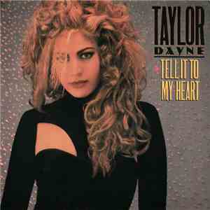 Taylor Dayne - Tell It To My Heart download flac