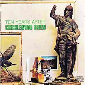 Ten Years After - Cricklewood Green download flac