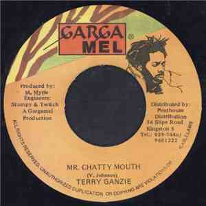 Terry Ganzie - Mr. Chatty Mouth download flac