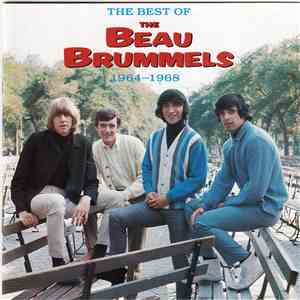 The Beau Brummels - The Best Of The Beau Brummels 1964 - 1968 FLAC album