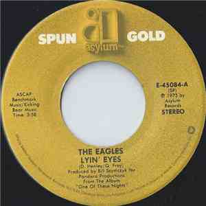 The Eagles - Lyin' Eyes / Take It To The Limit download flac