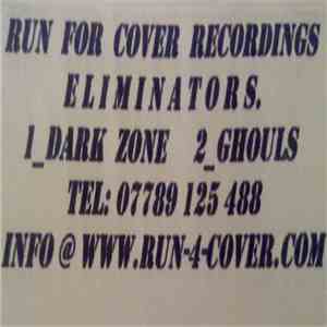 The Eliminators - Dark Zone / Ghouls download flac