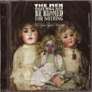 The Men That Will Not Be Blamed For Nothing - Not Your Typical Victorians download flac