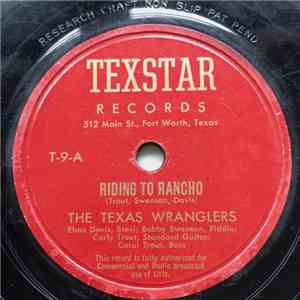The Texas Wranglers - Riding To Rancho / Steel Guitar Rag download flac