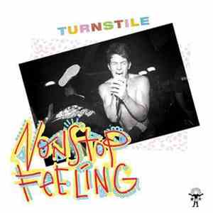 Turnstile - Nonstop Feeling download flac