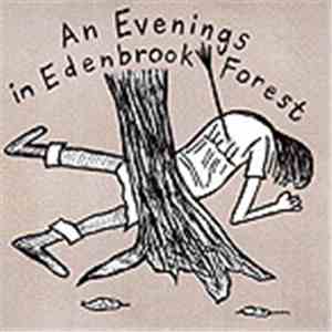Various - An Evenings In Edenbrook Forest download flac