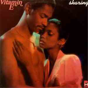 Vitamin E  - Sharing download flac