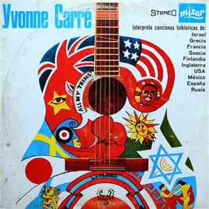 Yvonne Carré - Interpreta Canciones Folklóricas download flac