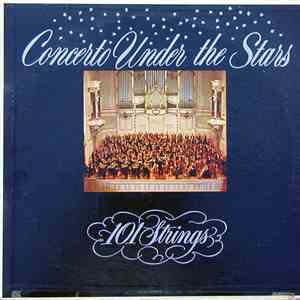 101 Strings - Concerto Under The Stars download flac