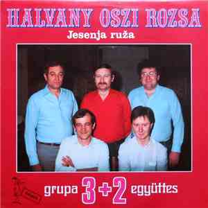 3+2 Együttes - Halvány Őszi Rózsa download flac