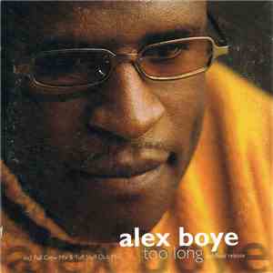 Alex Boye - Too Long download flac