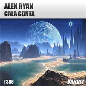 Alex Ryan  - Cala Conta download flac
