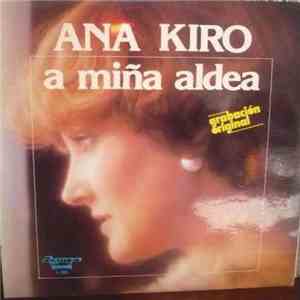 Ana Kiro - A Miña Aldea FLAC album