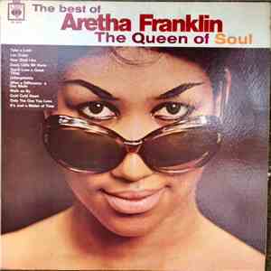 Aretha Franklin - The Best Of Aretha Franklin The Queen Of Soul download flac