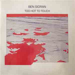 Ben Sidran - Too Hot To Touch download flac