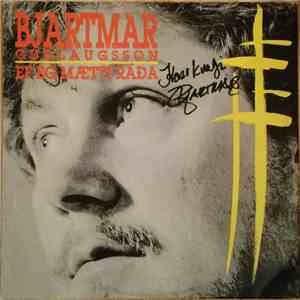 Bjartmar Guðlaugsson - Ef Ég Mætti Ráða download flac