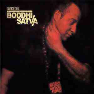 Boddhi Satva - Invocation download flac