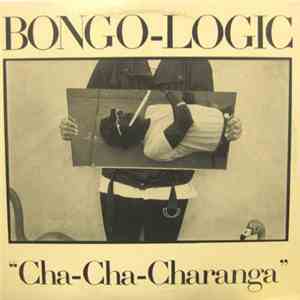 Bongo-Logic - Cha-Cha-Charanga download flac