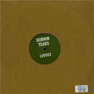Burnin Tears - Got A Reason download flac