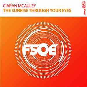 Ciaran McAuley - The Sunrise Through Your Eyes download flac