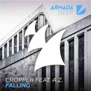 Cropper  Feat. A.Z.  - Falling download flac