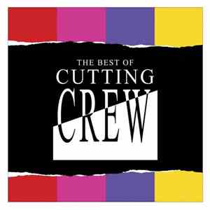 Cutting Crew - The Best Of Cutting Crew download flac