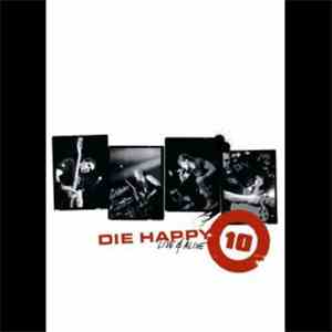 Die Happy - Live & Alive download flac