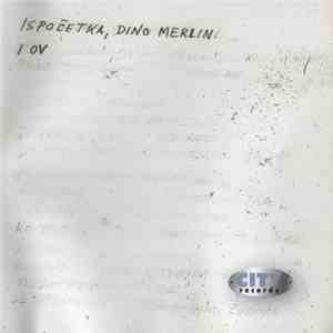 Dino Merlin - Ispočetka download flac