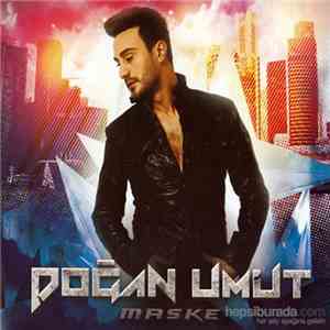 Doğan Umut - Maske download flac