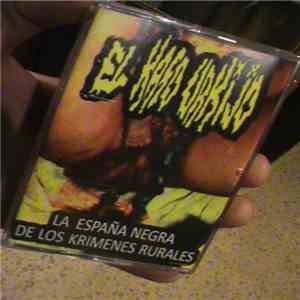 El Kaso Urkijo - La España Negra De Los Krimenes Rurales download flac