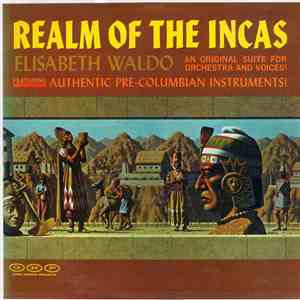 Elisabeth Waldo - Realm Of The Incas download flac