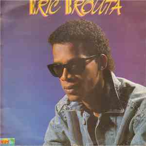 Eric Brouta - Mwen Ké Déviré download flac