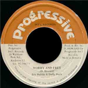 Eric Bubble & Daffy Duck  - Worry And Fret download flac