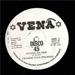 Frankie Paul & Pinchers - Nutten No Deh download flac