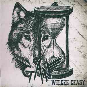 Gan - Wilcze Czasy download flac