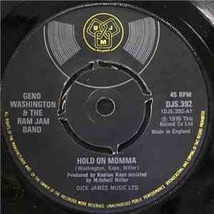 Geno Washington & The Ram Jam Band - Hold On Momma / Help I'm In Love Again download flac