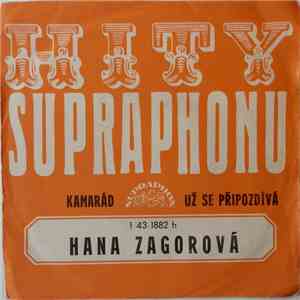 Hana Zagorová - Kamarád / Už Se Připozdívá download flac